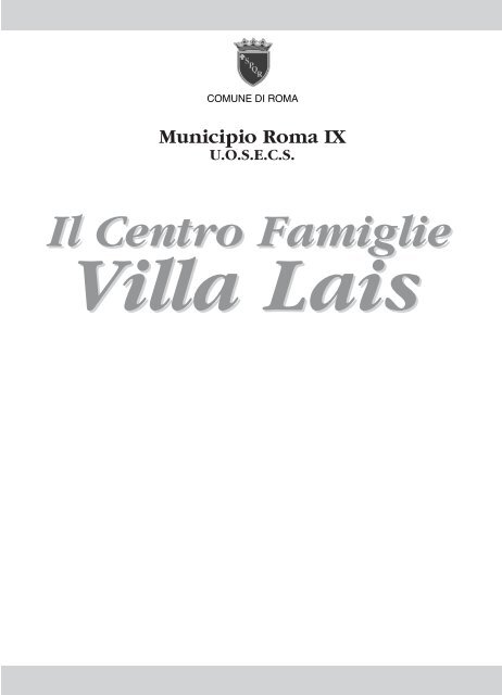 Il Centro Famiglie Villa Lais - Comune di Roma