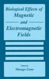 Biological%20Effects%20of%20Magnetic%20and%20Electromagnetic%20Fields%20(T.pdf