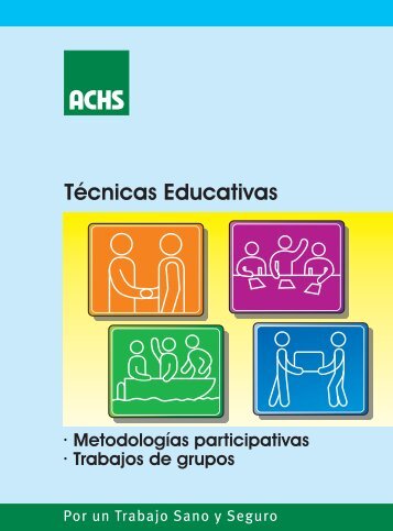 Educación - Técnicas educativas - ACHS
