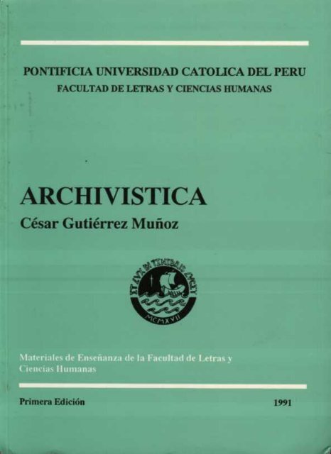 archivistica- cesar gutierrez.pdf - Prospectiva informacional del ...