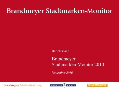 Brandmeyer Stadtmarken-Monitor - Konzept und Markt