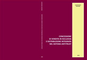 concessione di vendita in esclusiva e distribuzione integrata nel