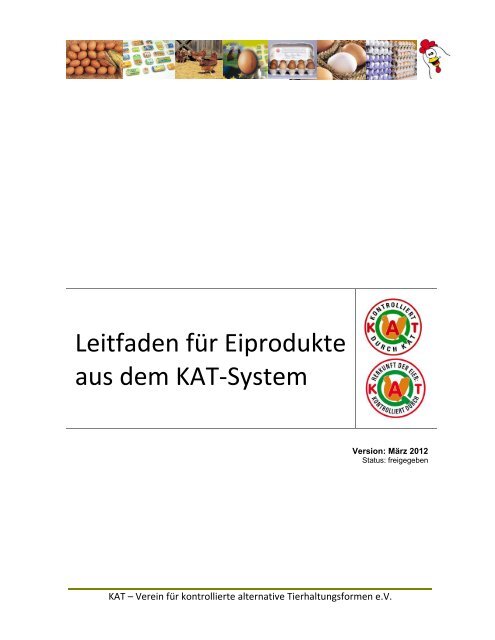 Leitfaden für Eiprodukte aus dem KAT-System - Was steht auf dem Ei?