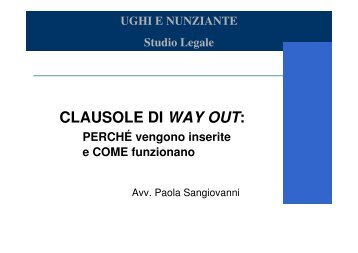 CLAUSOLE DI WAY OUT: - Fast