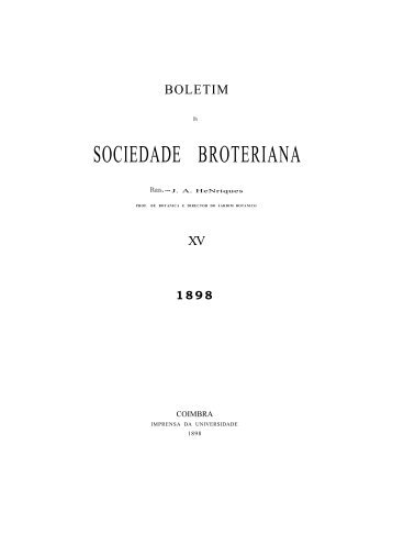 SOCIEDADE BROTERIANA - Biblioteca Digital de Botânica ...