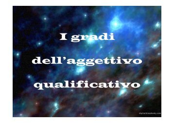 I gradi dell'aggettivo qualificativo [modalità compatibilità]