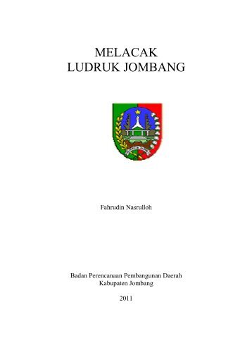 MELACAK LUDRUK JOMBANG - Pemerintah Kabupaten Jombang