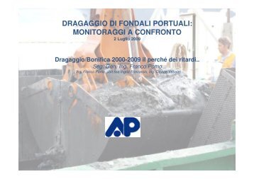 DRAGAGGIO DI FONDALI PORTUALI: MONITORAGGI A ...