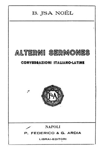 Alterni sermones: conversazioni italiano-latine - Accademia ...