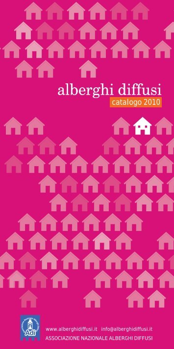 albergo diffuso di campagna - Associazione Nazionale Alberghi Diffusi