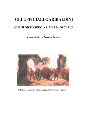 I garibaldini che si distinsero a S.Maria di Capua - Albertoperconte.it