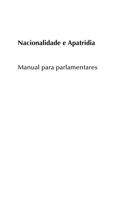 Nacionalidade e Apatridia - Inter-Parliamentary Union