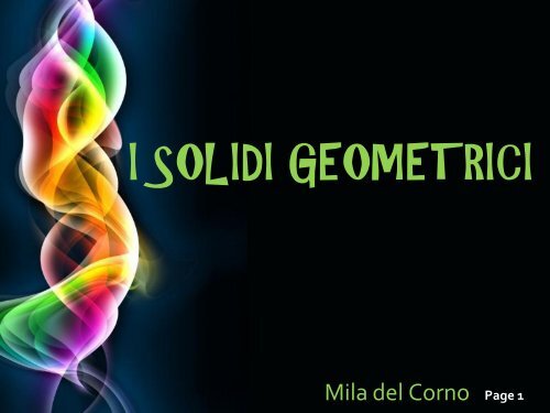 Solidi Geometrici. – Present&Correct