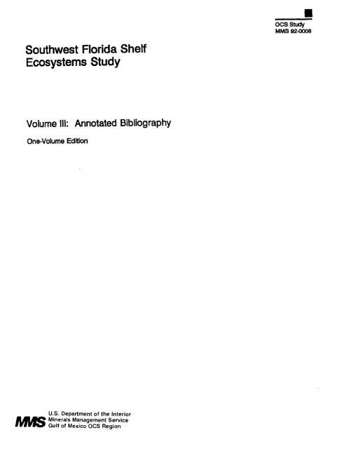 Southwest Florida Shelf Ecosystems Study Volume III  - Data Center