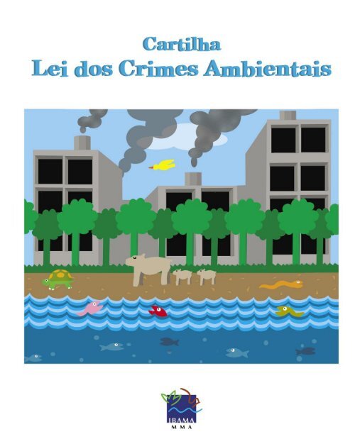 Cartilha - Lei dos Crimes Ambientais - Ibama