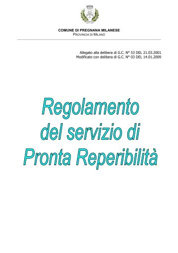 Regolamento del servizio di pronta reperibilita.pdf - Comune di ...