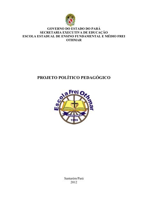 PROJETO POLÍTICO PEDAGÓGICO - Escola Estadual de Ensino ...