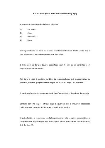 Aula 5 – Pressupostos da responsabilidade civil (Culpa ... - AJDD