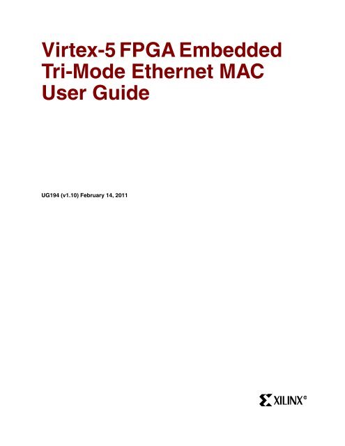 Xilinx UG194 Virtex-5 FPGA Embedded Tri-Mode Ethernet MAC