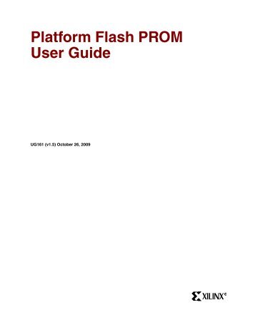 Xilinx UG161 Platform Flash PROM User Guide