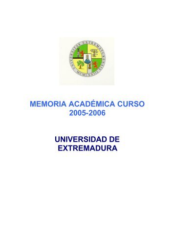 Memoria Académica Curso: 2005/2006 - Universidad de Extremadura