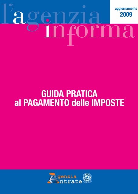 GUIDA PRATICA al PAGAMENTO delle IMPOSTE - Agenzia delle ...