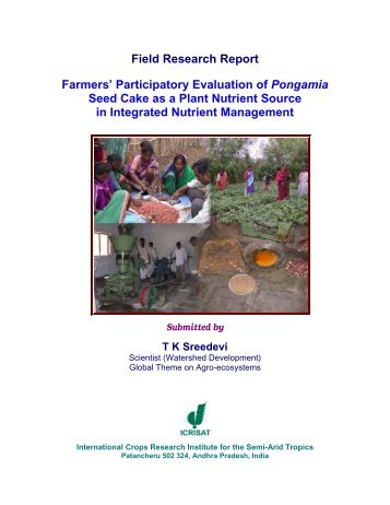 Farmer-participatory evaluation of Pongamia seed cake for ... - Icrisat