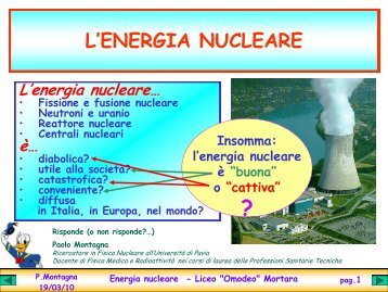 L'energia nucleare e le sue applicazioni - Sezione di Pavia - Infn