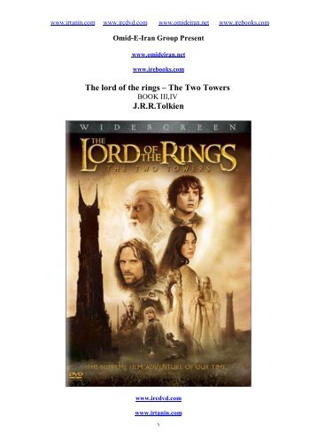 The lord of the rings – The Two Towers J.R.R.Tolkien