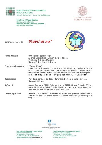 Schema del progetto “Fidati di me” Nome struttura U.O. Radioterapia ...