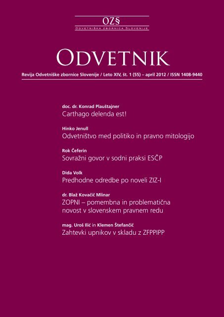 Revija Odvetniške zbornice Slovenije / Leto XIV, št. 1 (55)