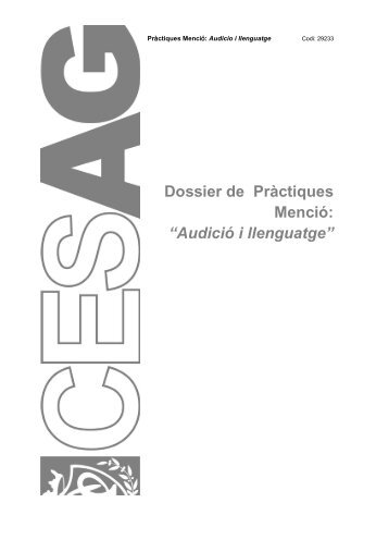 Dossier de Pràctiques Menció: “Audició i llenguatge” - El Web ...