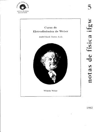 Curso de Eletrodinarnica de Weber - Instituto de Física Gleb ...