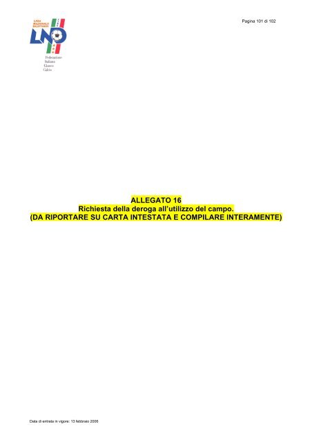 LND Regolamento per la realzizzazione di un ... - Diritto Calcistico