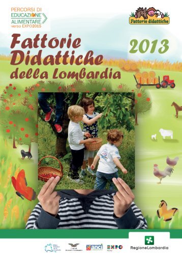 Guida 2013 delle Fattorie Didattiche della Lombardia (13.0 MB) PDF