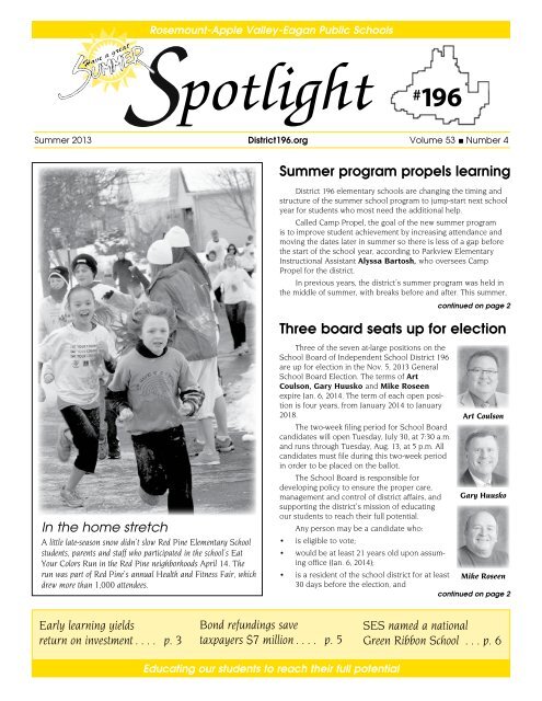 Summer Spotlight Newsletter Independent School District 196