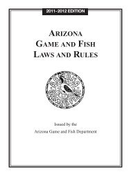 2011-2012 AZGFD Laws and Rules Book - Arizona Game and Fish ...