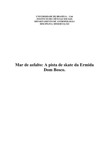 Mar de asfalto: A pista de skate da Ermida Dom ... - Ciência do Skate