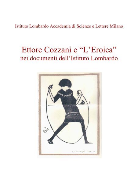 Ettore Cozzani e “L'Eroica” - Istituto Lombardo Accademia di ...