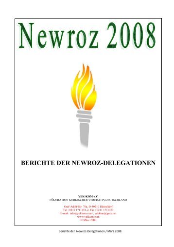 BERICHTE DER NEWROZ-DELEGATIONEN - Nadir.org