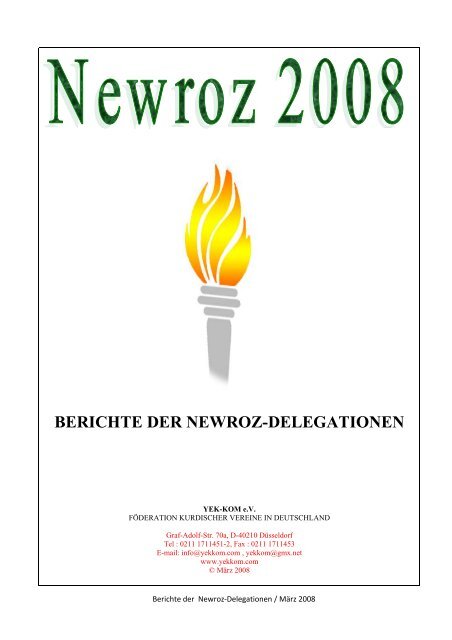 BERICHTE DER NEWROZ-DELEGATIONEN - Nadir.org