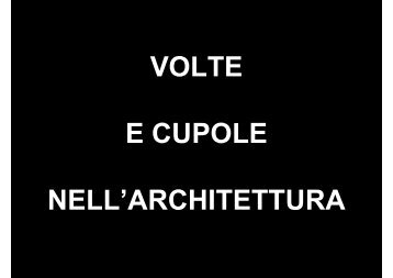 volte e cupole in architettura.pdf