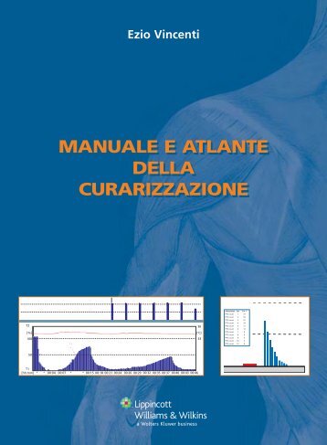 MANUALE E ATLANTE DELLA CURARIZZAZIONE ... - graphicforge.it