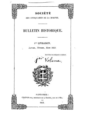 Bulletin Historique Trimestriel Vol. 1 1852-1856 - Ouvrages anciens ...