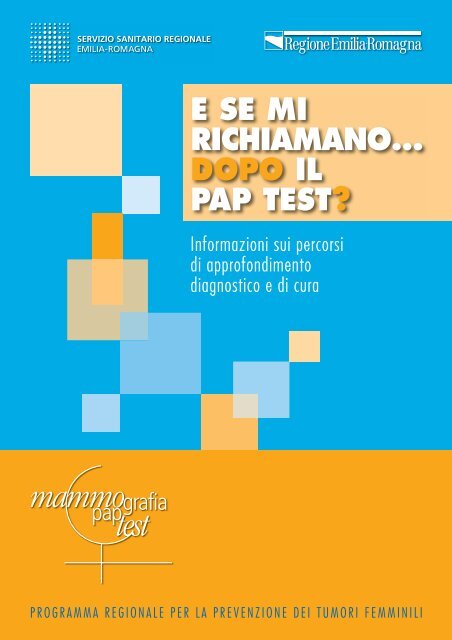 E se mi richiamano ...... dopo il pap-test? - Saluter