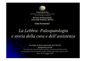 La Lebbra: Paleopatologia e storia della cura e dell'assistenza