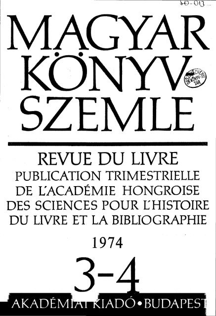 Magyar Könyvszemle 90. évf. 1974. 3-4. szám - EPA