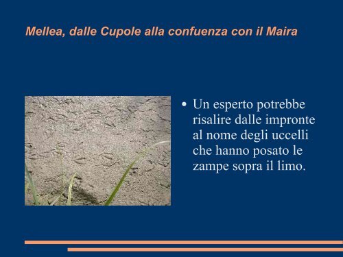 Mellea, dalle Cupole alla confuenza con il Maira