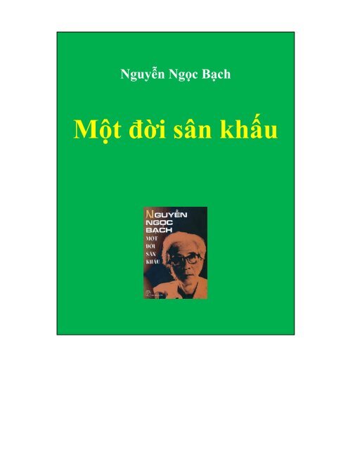 Một đời sân khấu - Tài Liệu - Thời đại mới