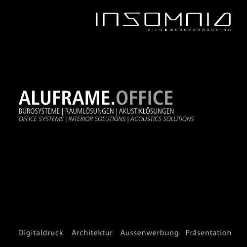 Insomnia Aluframe Office